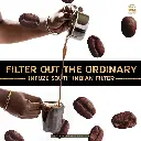 #Infuzetraditionals South Indian Filter Coffee 03.webp