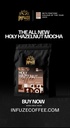 Holy Hazelnut Mocha InFuzed Coffee
